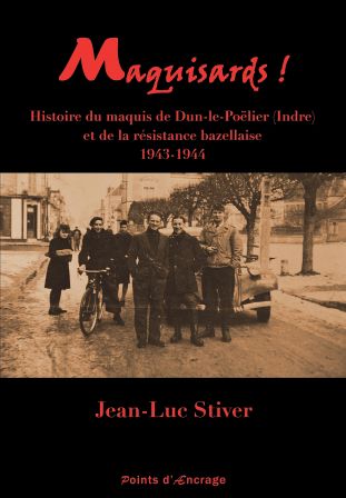 Maquisards livre de JL Stiver