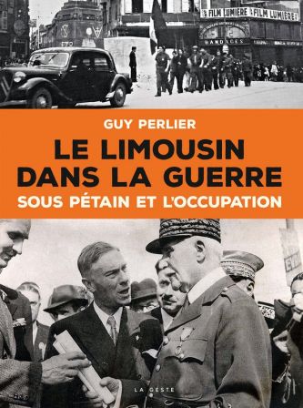 Le Limousin sous l'occupation, avr. 2018 Le Limousin sous l'occupation
